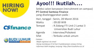 Universitas Budi Luhur Campus Hiring PT Central Santosa Finance