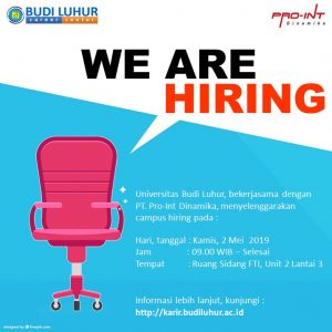 universitas budi luhur campus hiring PT Pro Int Dinamika April 2019