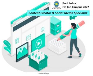 Budi Luhur On Job Campus 2022 Content Creator Social Media Specialist